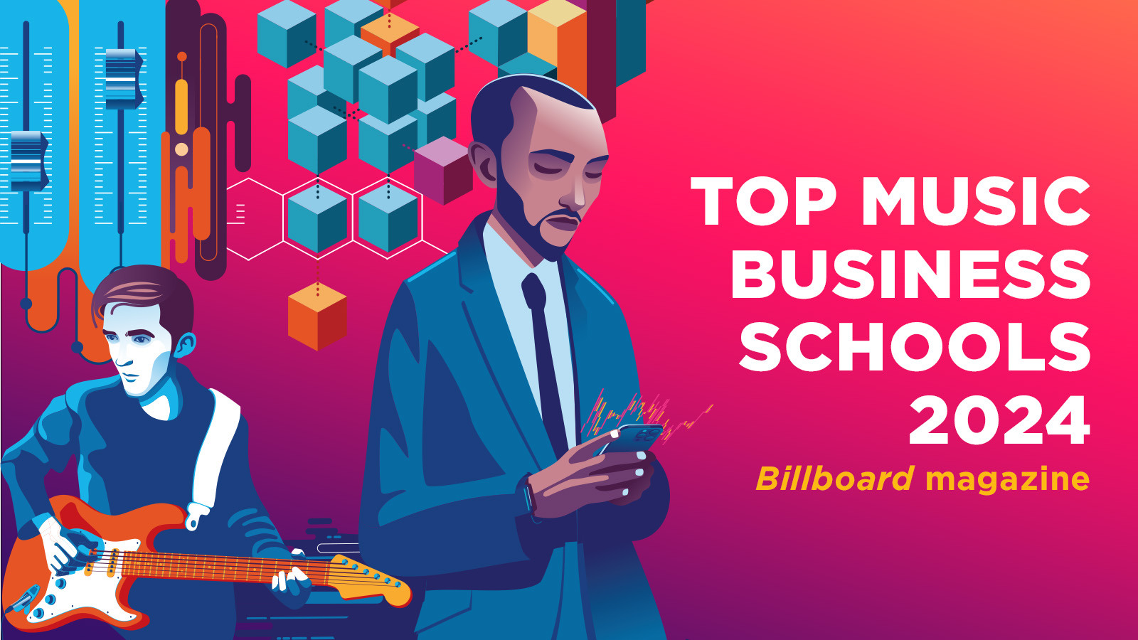 A digital illustration of a man playing guitar while another man types on a smartphone. The words Top Music Business Schools 2024 Billboard magazine are overlaid in white.